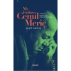 My Father, Cemil Meriç: A Turkish Intellectual of the 20th Century