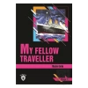 My Fellow Traveller Stage 1 (İngilizce Hikaye)