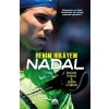 Nadal - Benim Hikayem