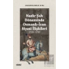 Nadir Şah Döneminde Osmanlı-İran Siyasi İlişkileri 1720 - 1747
