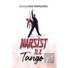 Narsist İle Tango
