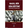 Nasıl Bir Din Eğitimi- Din Eğitiminde Peygamber Modeli