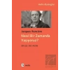Nasıl Bir Zamanda Yaşıyoruz