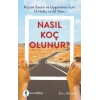 Nasıl Koç Olunur?