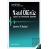 Nasıl Ölürüz