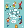 Nasıl Özgüvenli Olurum? El Kitabı