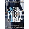 Nasıl Pilot Olurum?