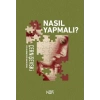 Nasıl Yapmalı
