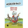 Nasreddin Hoca: Dünya’nın Gülen Yüzü