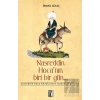 Nasreddin Hoca’nın Biri Bir Gün