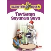 Nasrettin Hoca 4-Tavşanın Suyunun Suyu