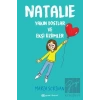 Natalie: Yakın Dostlar ve Ekşi Üzümler