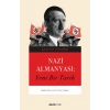 Nazi Almanyası: Yeni Bir Tarih