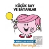 Küçük Bay Ve Bayanlar - Meraklılar Kulübü Nazik Davranıyor
