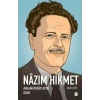 Nazım Hikmet: Anlamı Örgütleyen Ozan