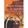 Nazım Hikmet ile Serteller