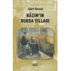 Nazımın Bursa Yılları KOR