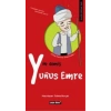 Ne Demiş Yunus Emre
