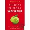 Ne Günah İşlediysek Yarı Yarıya