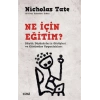 Ne İçin Eğitim?