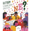 Ne? İletişim ve Birbirimizi Anlamak Üzerine Bir Kitap
