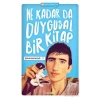 Ne Kadar da Duygusal Bir Kitap