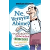 Ne Vereyim Abime?