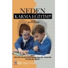 Neden Karma Eğitim?