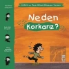 Neden Korkarız? - Yaman ve Onun Bitmek Bilmeyen Soruları