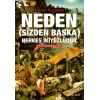 Neden (Sizden Başka) Herkes İkiyüzlüdür