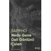 Nedir Gene Deli Gönlünü Çelen