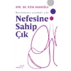 Nefesine Sahip Çık