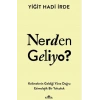 Nerden Geliyo?