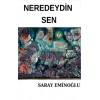 Neredeydin Sen