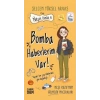 Neşeli Günlük 5 - Bomba Haberlerim Var