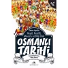 Neşeli, Keyifli, Macera ve Bilgi Dolu Osmanlı Tarihi - 8. Kitap
