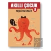 Neşeli Matematik - Akıllı Çocuk 8