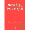 Neşenin Psikolojisi