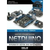 Netduino - Oku, İzle, Dinle, Öğren!