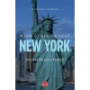 New York - Amerikan Rüyasının Başkenti