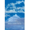 Neyse ki Günler Uzadı