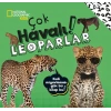 NATIONAL GEOGRAPHIC KIDS -ÇOK HAVALI LEOPARLAR
