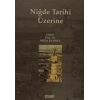 Niğde Tarihi Üzerine