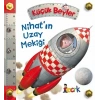 Nihat’ın Uzay Mekiği - Küçük Beyler (Ciltli)
