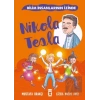 Nikola Tesla - Bilim İnsanlarının İzinde