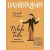 Nikola Tesla Geleceği Keşfeden Adam - Dahiler Sınıfı