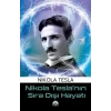 Nikola Tesla’nın Sıra Dışı Hayatı