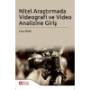 Nitel Araştırmada Videografi ve Video Analizi Giriş