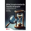 Nitel Araştırmalarda Teorik Arayışlar