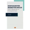 NONPARAMETRİK REGRESYON ANALİZİ - Farklı Yaklaşımlar ve R Hesaplamaları